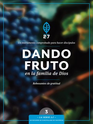 cover image of Dando fruto en la familia de Dios